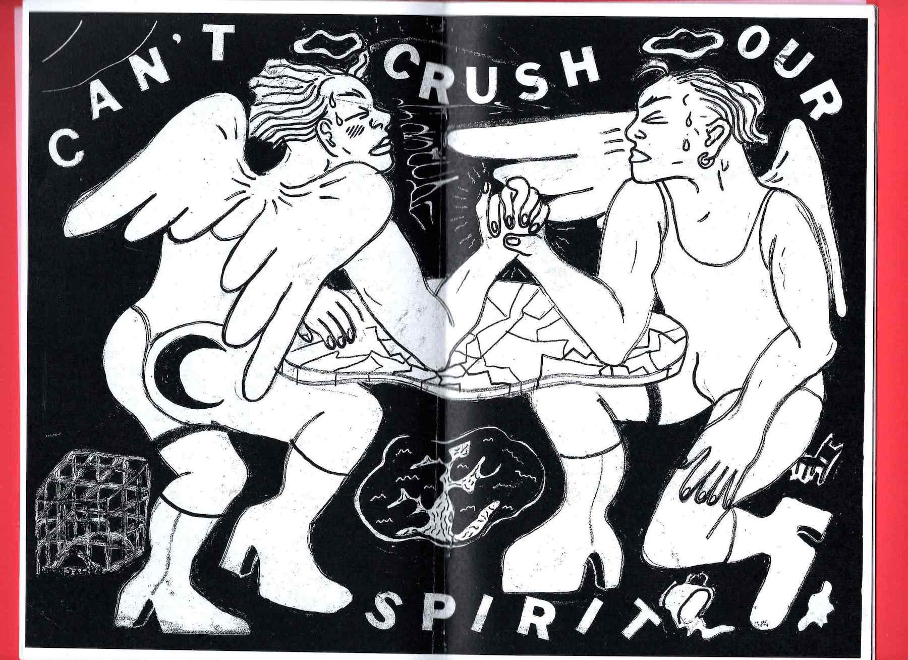 Two-page, black and white spread two winged figures locking hands over a cracked surface. Large text along the top and bottom of the image reads 'CAN'T CRUSH OUR SPIRIT'